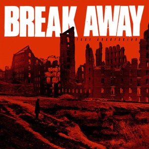 收聽Break Away的Force歌詞歌曲