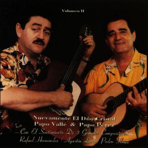 Papo Valle的專輯Nuevamente, El Duo Cristal: Vol 2