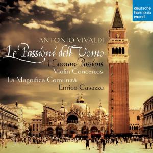 Enrico Casazza的專輯Vivaldi: Le Passioni dell'Uomo - Violin Concertos