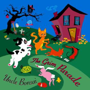 อัลบัม The Grim Parade ศิลปิน Uncle Bonsai