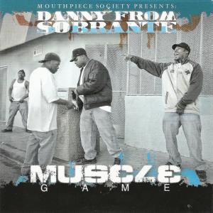 Danny From Sobrante的專輯Muscle Music - Single