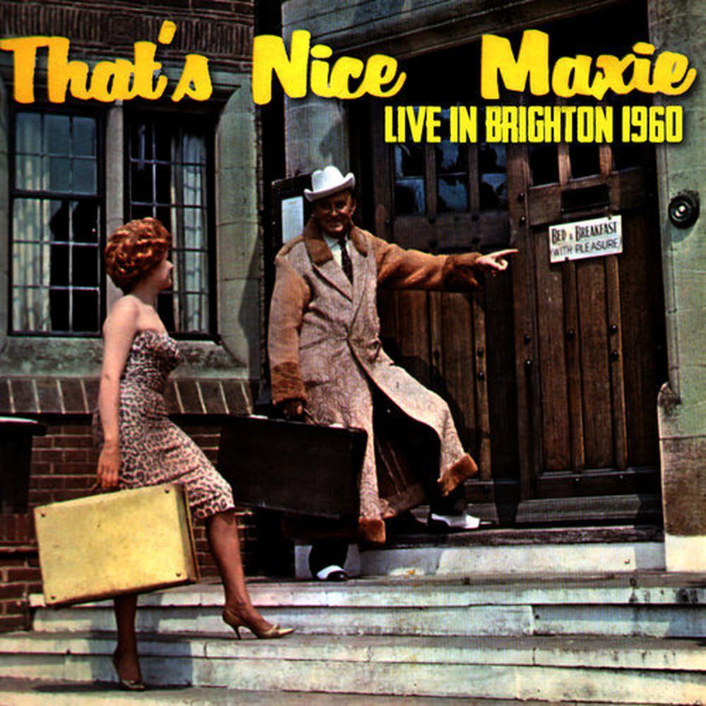 That's Nice Maxie - Live in Brighton 1960