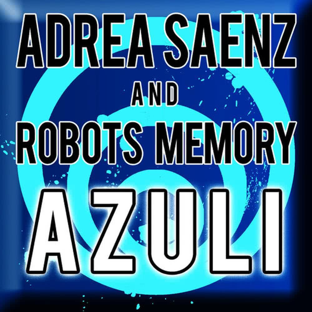 Azuli(Robots Memory Rework Mix)