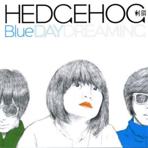 อัลบัม Blue Day Dreaming ศิลปิน 刺猬Hedgehog