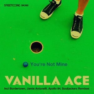 ดาวน์โหลดและฟังเพลง You're Not Mine(Apollo 84 Remix) พร้อมเนื้อเพลงจาก Vanilla Ace