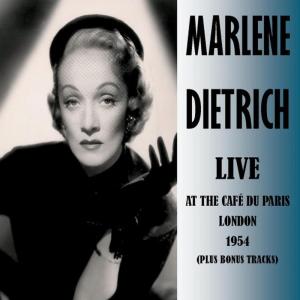ดาวน์โหลดและฟังเพลง No Love, No Nothin' (Live) พร้อมเนื้อเพลงจาก Marlene Dietrich