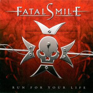 ดาวน์โหลดและฟังเพลง Run For Your Life พร้อมเนื้อเพลงจาก Fatal Smile