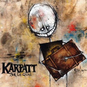 Album Sur le quai from Karpatt