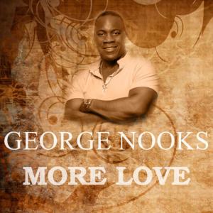 อัลบัม More Love ศิลปิน George Nooks