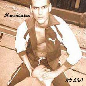 ดาวน์โหลดและฟังเพลง Munchausen (original) พร้อมเนื้อเพลงจาก No Bra