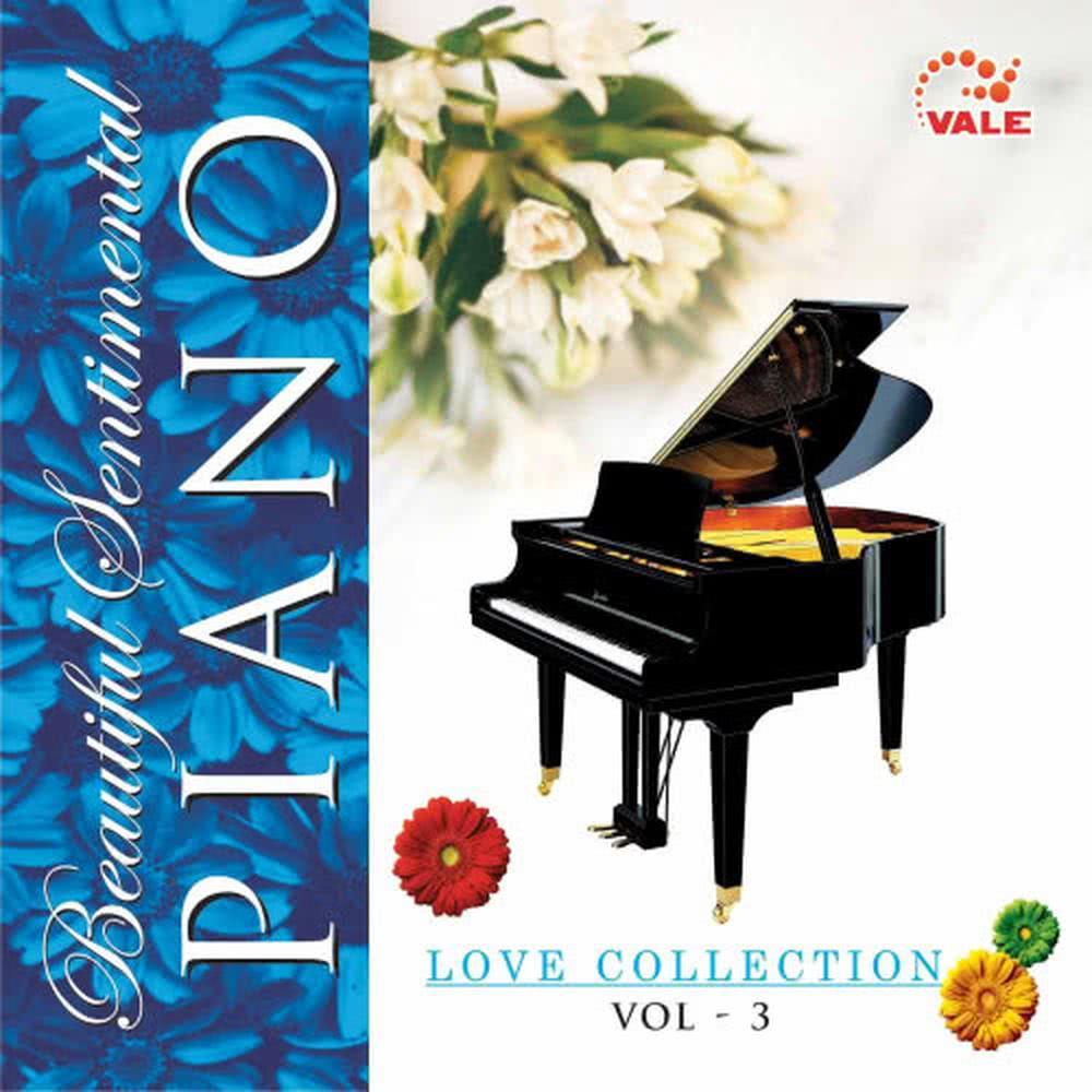 Beautiful Sentimental Piano, Vol. 3