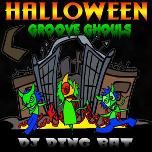 ดาวน์โหลดและฟังเพลง Halloween Groove 7 พร้อมเนื้อเพลงจาก DJ Dingbat