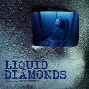 ดาวน์โหลดและฟังเพลง Long Ago พร้อมเนื้อเพลงจาก Liquid Diamonds