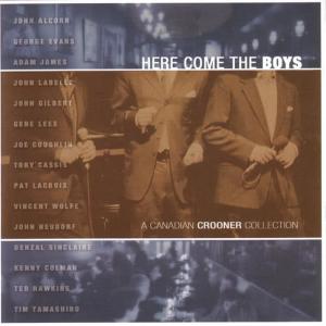 John Labelle的專輯Here Come The Boys-A Canadian Crooner Collection