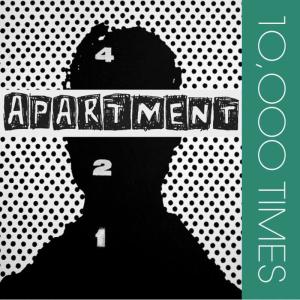 ดาวน์โหลดและฟังเพลง 10000 Times พร้อมเนื้อเพลงจาก Apartment