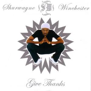 ดาวน์โหลดและฟังเพลง Give Thanks พร้อมเนื้อเพลงจาก Shurwayne Winchester