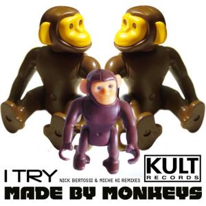 收聽Made By Monkeys的I Try (Micke Hi Remix)歌詞歌曲