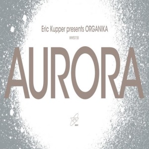 收聽Eric Kupper的Aurora (Dub)歌詞歌曲