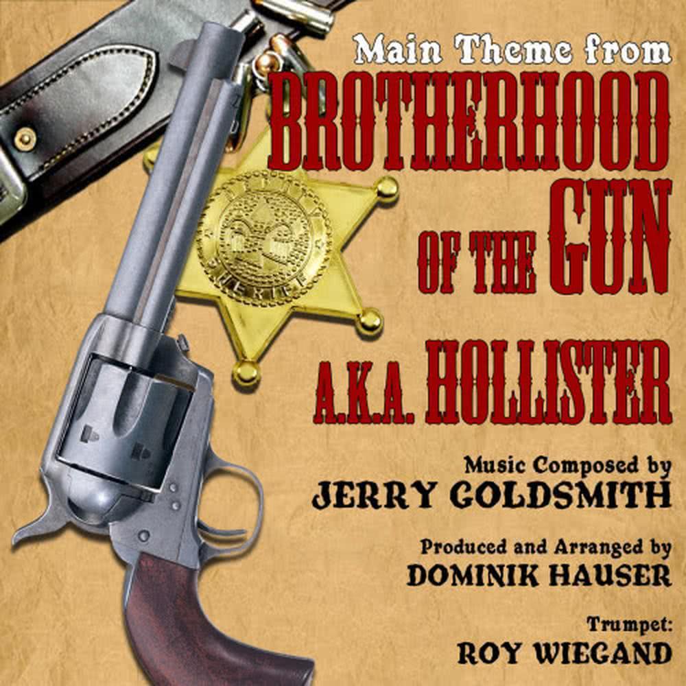 Brotherhood of the Gun - Main Title