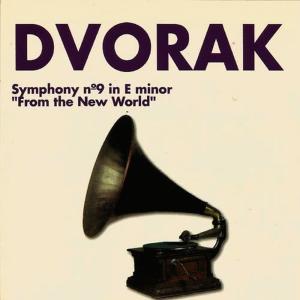 Slowakische Philharmonie的專輯Dvorak - Symphony Nº 9