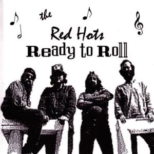 收聽The Red Hots的Dance All Night歌詞歌曲