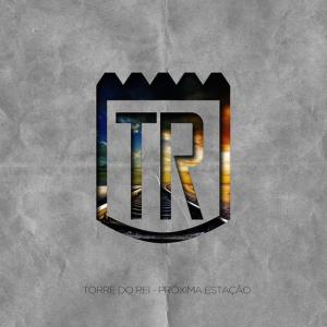 ดาวน์โหลดและฟังเพลง Próxima Estação พร้อมเนื้อเพลงจาก Torre do Rei