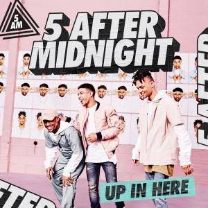 收聽5 After Midnight的Up In Here歌詞歌曲