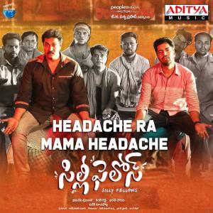 Album Headache Ra Mama Headache (From "Silly Fellows") from Penchal Das
