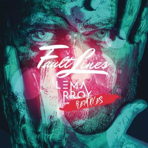 ดาวน์โหลดและฟังเพลง Fault Lines (Mazare Remix) พร้อมเนื้อเพลงจาก Lemarroy