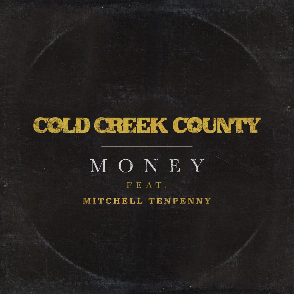 Money (featuring Mitchell Tenpenny)