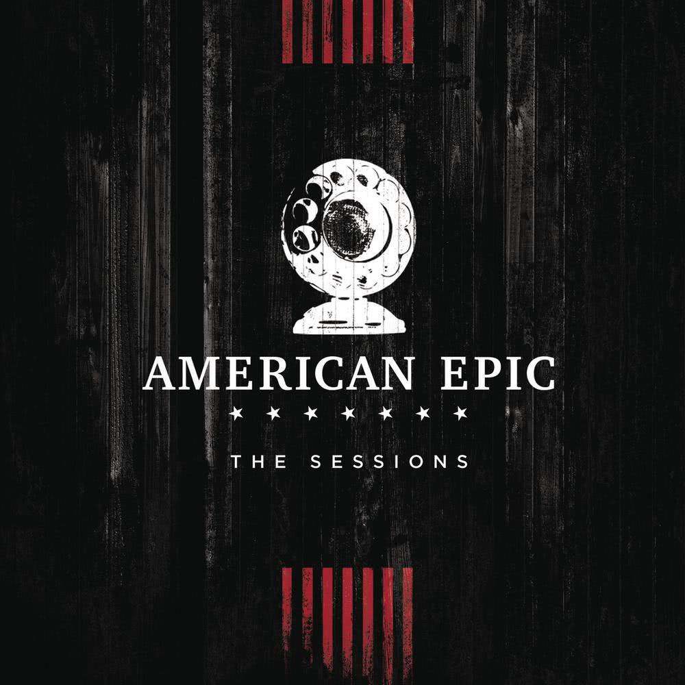 2 Fingers of Whiskey (Music from The American Epic Sessions)