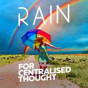 Rain Sounds for Meditation的專輯Rain for Centralised Thought