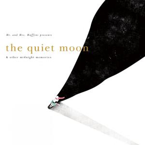 收听Mr. & Mrs. Muffins的The Daydreamer and Her Valise歌词歌曲