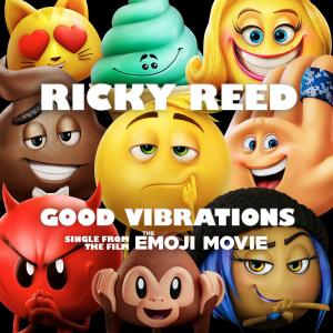 Ricky Reed的專輯Good Vibrations (from "The Emoji Movie")