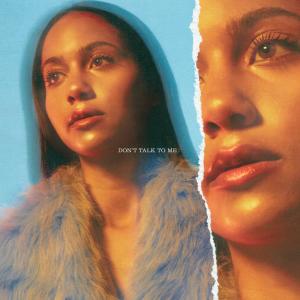 ดาวน์โหลดและฟังเพลง Don't Talk To Me พร้อมเนื้อเพลงจาก Gabriela Richardson