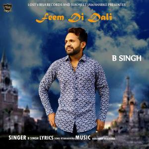 Dengarkan Feem Di Dali lagu dari B. Singh dengan lirik