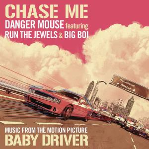 ดาวน์โหลดและฟังเพลง Chase Me (Explicit) พร้อมเนื้อเพลงจาก Danger Mouse