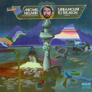 อัลบัม Tantamount to Treason, Vol. 1 (Expanded Edition) ศิลปิน Michael Nesmith