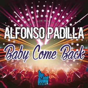 Alfonso Padilla的專輯Baby Come Back