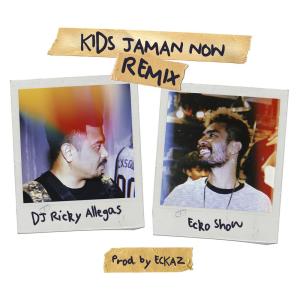 Dengarkan lagu Kids Jaman Now (Remix) nyanyian Ecko Show dengan lirik