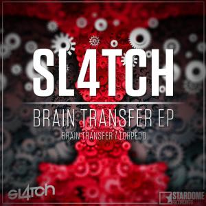 Sl4tch的专辑Brain Transfer