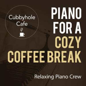 收聽Relaxing Piano Crew的Japanese Cafe Time Ver.1歌詞歌曲