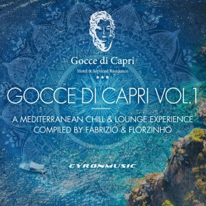 อัลบัม Gocce Di Capri, Vol. 1 - A Mediterranean Experience ศิลปิน Florzinho