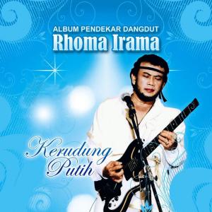 Dengarkan Kerudung Putih lagu dari Rhoma Irama dengan lirik