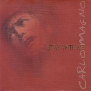 收聽Carlo Magno的Stay with Me歌詞歌曲