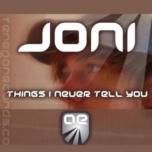 收聽Joni Ljungqvist的Things I Never Tell You, Pt. 1歌詞歌曲