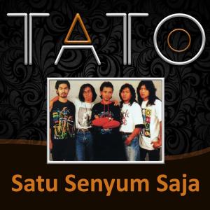 收聽Tatoo的Satu Senyum Saja歌詞歌曲