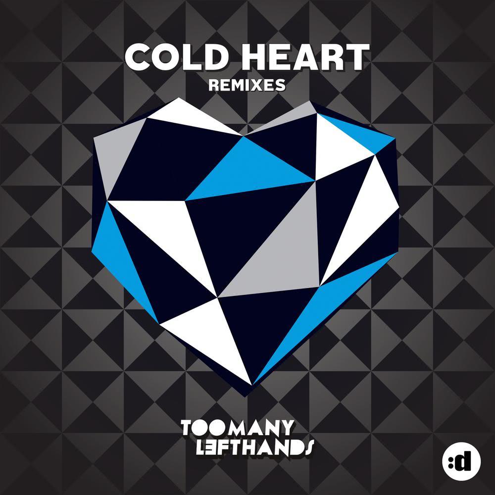 Cold Heart (Electrick Village Remix)
