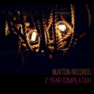 อัลบัม Buxton Records: 2 Year Compilation ศิลปิน Various Artists