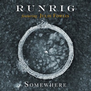 ดาวน์โหลดและฟังเพลง Somewhere พร้อมเนื้อเพลงจาก Runrig